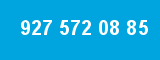 927 572 08 85